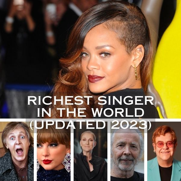 Richest Singer in the World Article